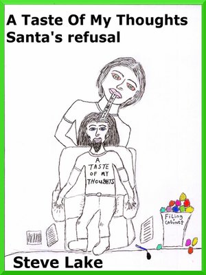 cover image of A Taste of My Thoughts Santa's Refusal
